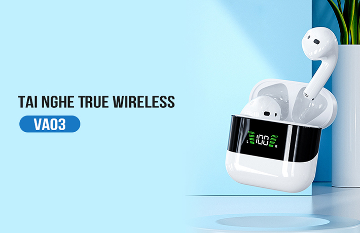 Tai nghe True Wireless VA03 âm hay pin trâu